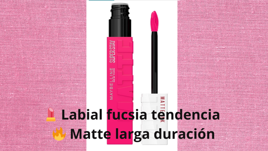 labial Maybelline fucsia larga duración